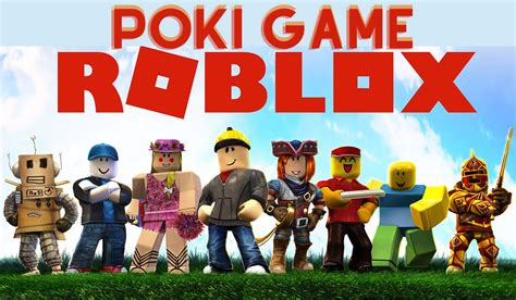 poki games roblox - fortune games
